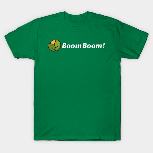 Boom Boom Nutriboom T-Shirt by tomsnow